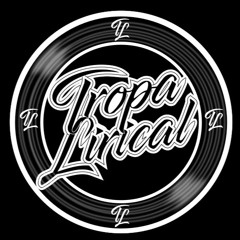 tropa lirical