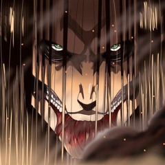 Stream Attack On Titan Season 4 Trailer By Eren Yeager Fans Listen Online For Free On Soundcloud