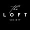 Blac Loft Presents: The Loft Society