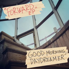 Good Morning, Daydreamer