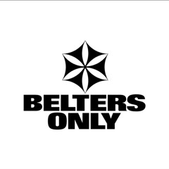 Belters Only