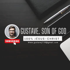 Gustave. Son Of God