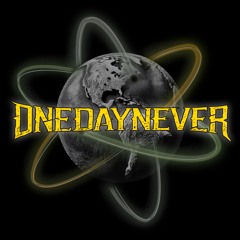 Onedaynever