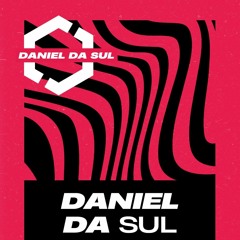 DANIEL DA SUL