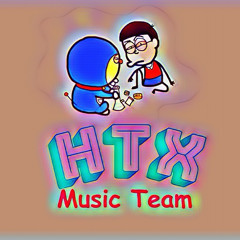 Kiên Mít Remix ( HTX Team )