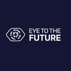 Eye to the future