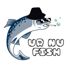 Ur Nu Fish