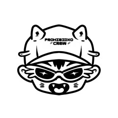 Prohibidxo Crew