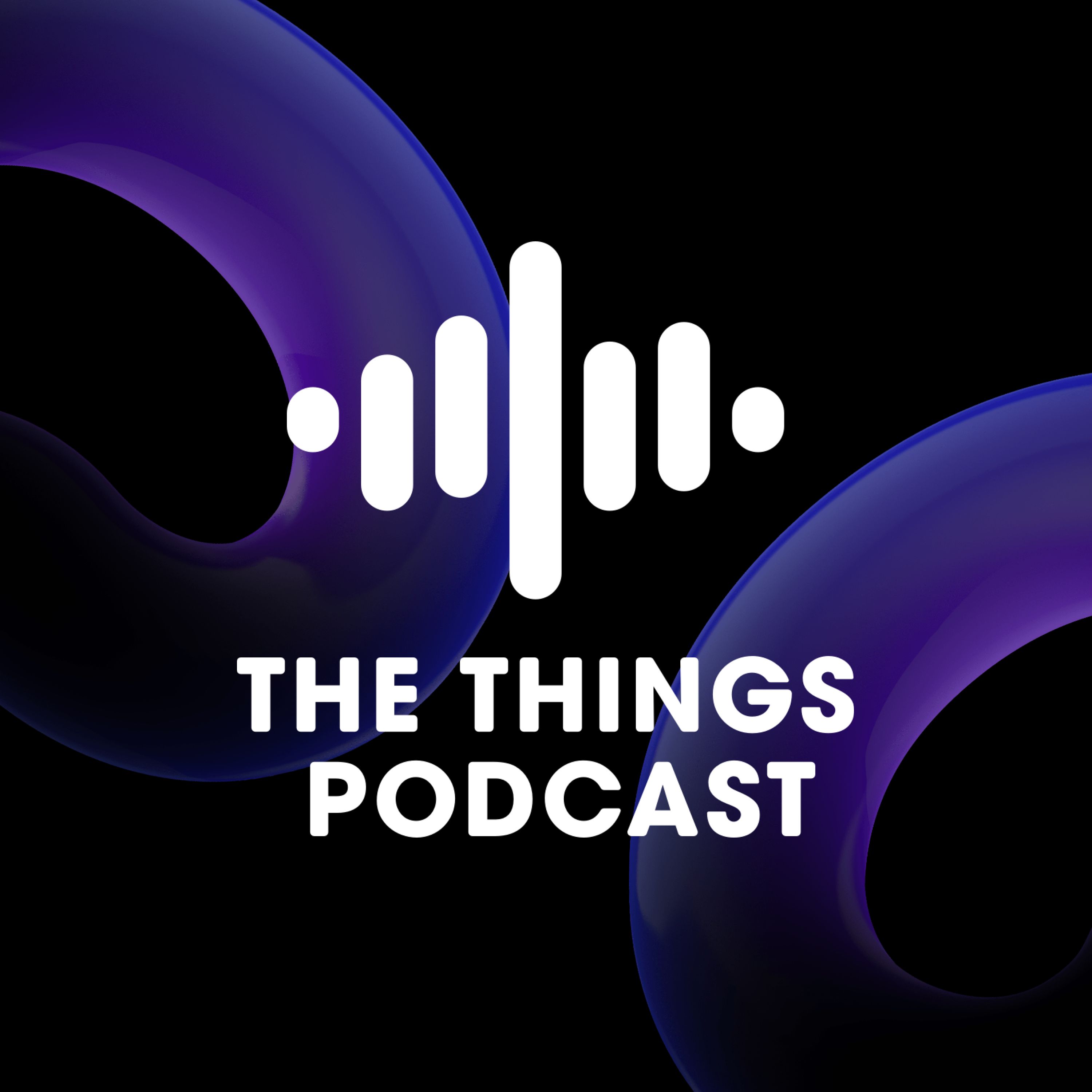 The Things Podcast