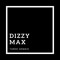 Dizzy Max