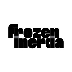 frozen inertia