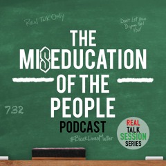 The Miseducation of the People