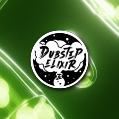 DUBSTEP ELIXIR