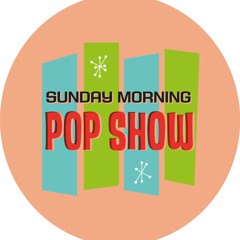Sunday Morning Pop Show