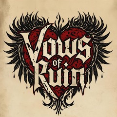 Vows of Ruin