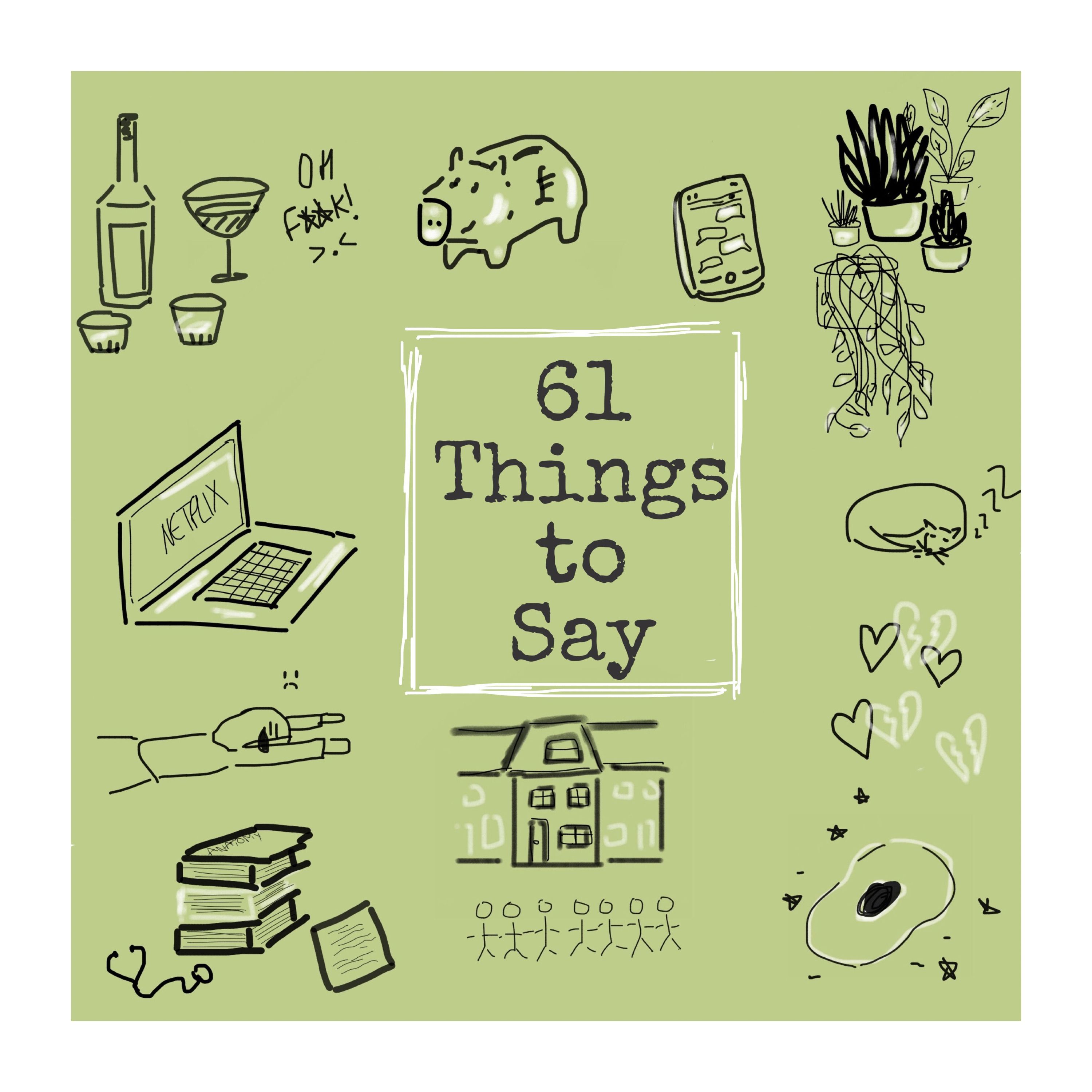 61 Things to Say