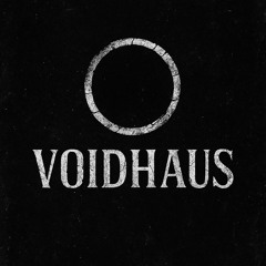 Void Haus