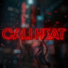 Unreleased Cali Heat Pt2