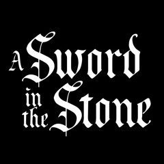 A Sword in the Stone