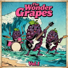 The Wonder Grapes