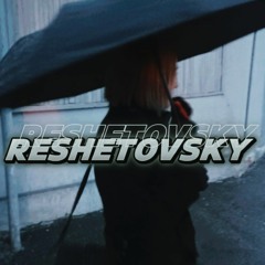 RESHETOVSKY