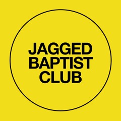 Jagged Baptist Club