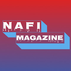Stream Nafi Magazine Music Listen To Songs Albums Playlists For Free On Soundcloud