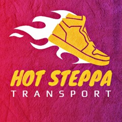 Hot Steppa Transport