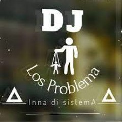 DJ Los Problema