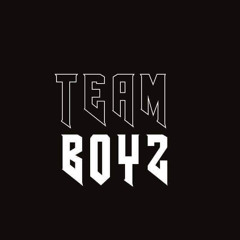 TEAM BOYZ