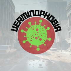 Verminophobia