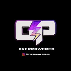 OVERPOWERED