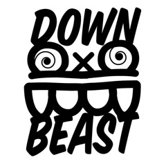 Down Beast