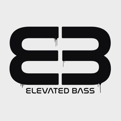 Elevated Bass