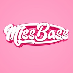 MISS BASS