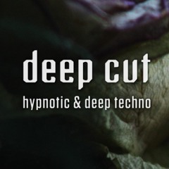 deep cut
