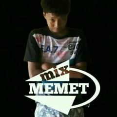 MEMET MIX🎵🎵
