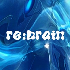 RE:DRAIN