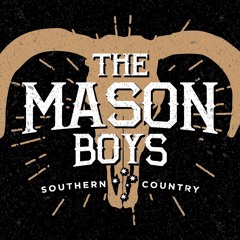 The Mason Boys