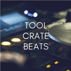 TOOL CRATE BEATS