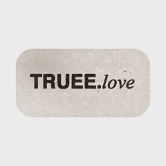 truee.love