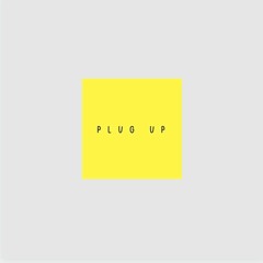 Plug Up