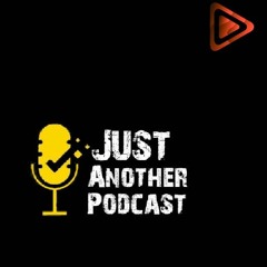 Just Another Podcast