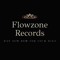 Flowzone Records