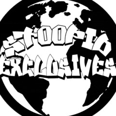 STOOPID EXCLUSIVES