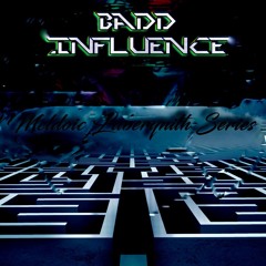 Badd Influence