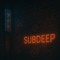 Subdeep
