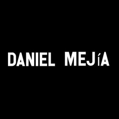 Daniel Mejía DJ