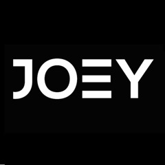 JOEY