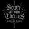 Sown Among Thorns - The Lost Souls